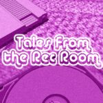 Tales From the Rec Room