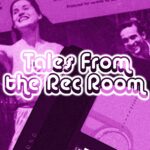 Tales From the Rec Room